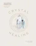 Crystal Healing - Yulia Van Doren