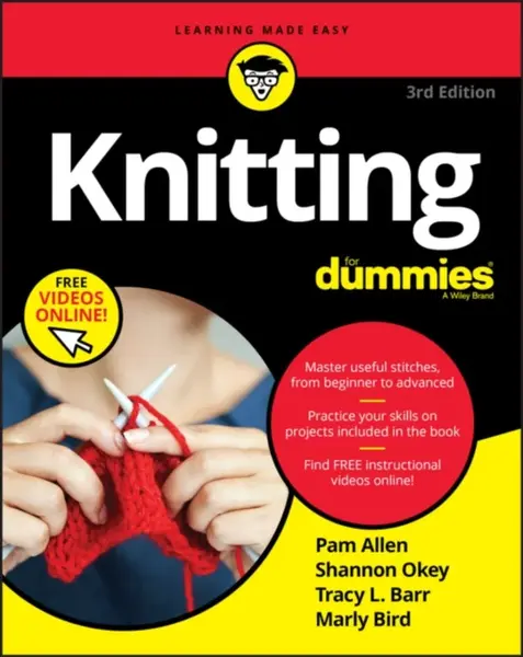 Knitting For Dummies - Marly Bird, Tracy L. Barr, Shannon Okey, Pam Allen