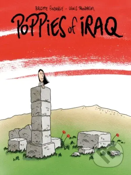Poppies of Iraq - Brigitte Findakly, Lewis Trondheim - kniha z kategorie Komiksy