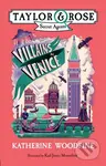 Villains in Venice - Katherine Woodfine - kniha z kategorie Pro děti