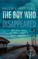 The Boy Who Disappeared - Valerie Nettles - kniha z kategorie Životopisy, reportáže a myšlenky