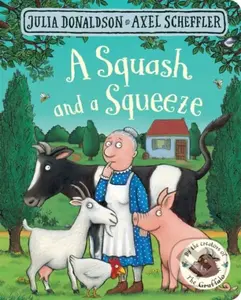 A Squash and a Squeeze - Julia Donaldson - kniha z kategorie Pro děti