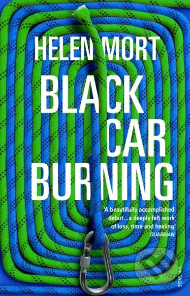 Black Car Burning - Helen Mort - kniha z kategorie Společenská beletrie