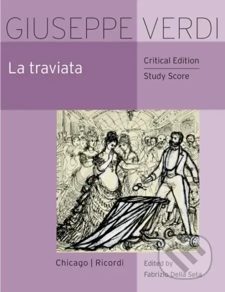 La Traviata (Critical Edition Study Score) - Giuseppe Verdi