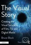 The Visual Story (Creating the Visual Structure of Film, TV, and Digital Media) - kniha z kategorie Umění, design a architektura