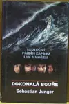 Dokonalá bouře (poškozená) - Sebastian Junger
