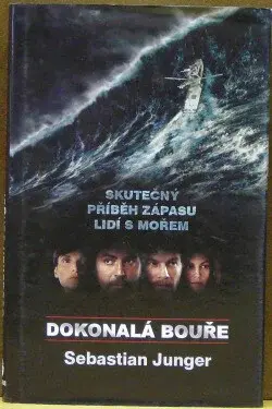 Dokonalá bouře (poškozená) - Sebastian Junger