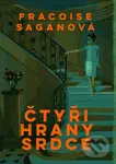 Čtyři hrany srdce - Françoise Sagan