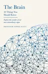 The Brain - Professor Sophie Scott