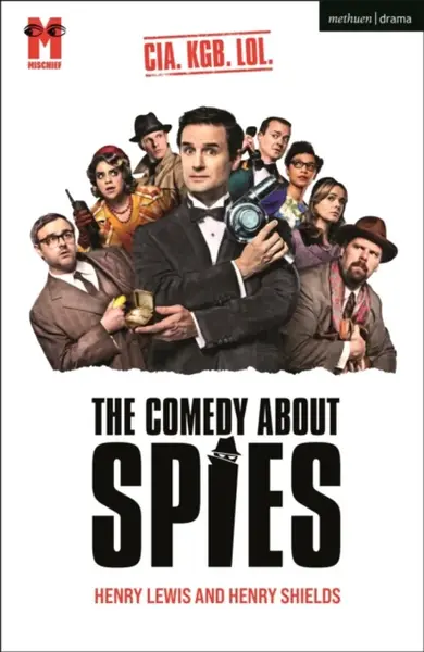 The Comedy About Spies - Henry Lewis, Henry Shields