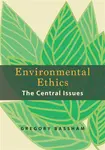 Environmental Ethics - Bassham Gregory
