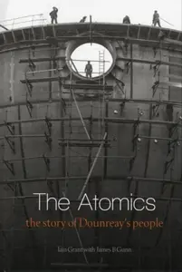 Atomics - Iain Grant, James B. Gunn