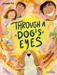 Readerful Books for Sharing: Year 4/Primary 5: Through a Dog's Eyes - Jo Cotterill