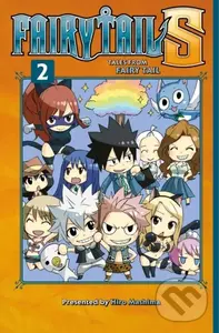 Fairy Tail S Volume 2 - Hiro Mashima