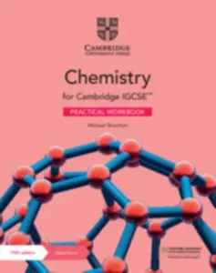 Cambridge Igcse Chemistry Practical Workbook + Digital Access 2 Years - Michael Strachan
