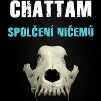 Kniha: Spolčení ničemů od Chattam Maxime