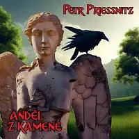Petr Priessnitz – Anděl z kamene