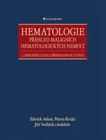 E-kniha: Hematologie - Přehled maligních hematologických nemocí od Adam Zdeněk