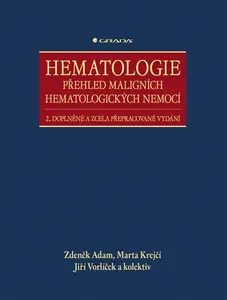 E-kniha: Hematologie - Přehled maligních hematologických nemocí od Adam Zdeněk