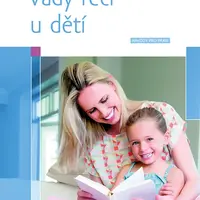 Kniha: Vady řeči u dětí od Kejklíčková Ilona