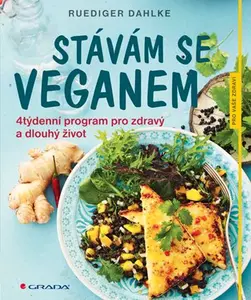 E-kniha: Stávám se veganem od Dahlke Ruediger