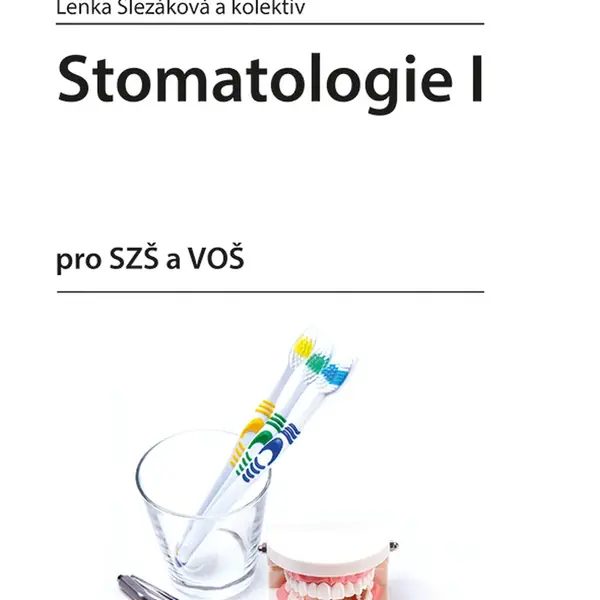 Kniha: Stomatologie I od Slezáková Lenka