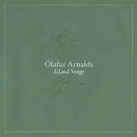Ólafur Arnalds – Island Songs