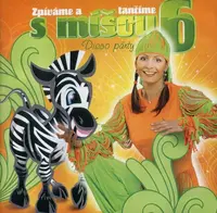 Zpíváme a tančíme s Míšou - Disco párty (CD)