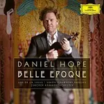 Daniel Hope – Belle Époque CD