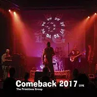The Primitives Group – Comeback 2017 Live CD