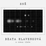 Beata Hlavenková, Oskar Török – Sně