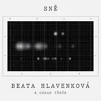 Beata Hlavenková, Oskar Török – Sně