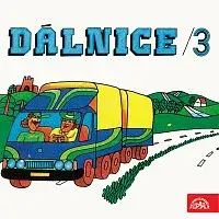 Různí interpreti – Dálnice 3