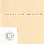 Houpací koně – Tiché dny na Klíši CD