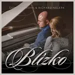 Šárka Vaňková, Richard Nálepa – Blízko