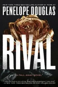 Rival: Fall Away 3 - Penelope Douglasová