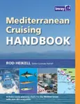 Mediterranean Cruising Handbook - Rod Heikell