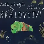 Anička Duchaňová, Jablkoň – Království (CD+knížka) CD