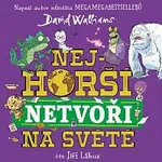 Jiří Lábus – Walliams: Nejhorší netvoři na světě CD-MP3