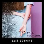 Fate Magazine – Last Goodbye