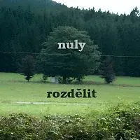 Nuly – rozdělit