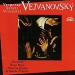 Boni Pueri, Musica Florea, Marek Štryncl – Vejvanovský: Svatováclavské nešpory