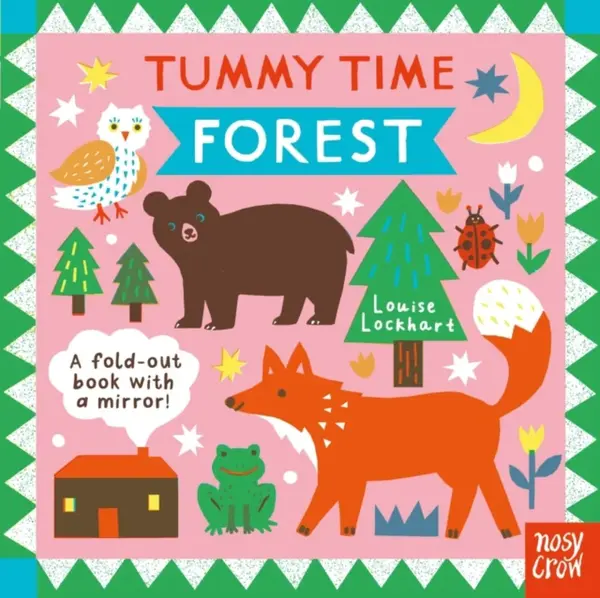Tummy Time: Forest - Nosy Crow Ltd
