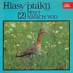 Zdeněk Kux – Hlasy ptáků (2) Pěvci našich vod