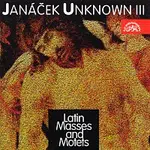 Josef Kšica, Pražský komorní sbor, Roman Válek – Janáček : Neznámý III / Smíšené sbory na duchovní latinské texty