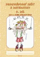 Procvičovací sešit z matematiky pro 2. ročník základní školy (2. díl) - Jana Potůčková, Vladimír Potůček