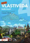 Hravá vlastivěda 4 - Naše vlast - pracovní sešit