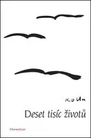 Deset tisíc životů - Ko Un
