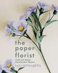 The Paper Florist - Suzi Mclaughlin