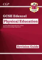 GCSE Physical Education Edexcel Revision Guide (with Online Edition and Quizzes) - CGP Books